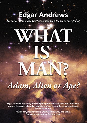 What Is Man Adam Alien Or Ape Edgar Andrews