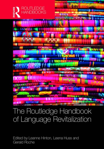 The Routledge Handbook Of Language Revitalization Leanne Hinton