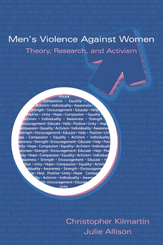 Mens Violence Against Women Theory Research And Activism Christopher Kilmartin
