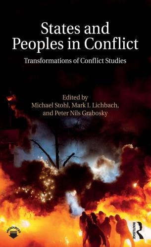 States And Peoples In Conflict Transformations Of Conflict Studies Michael Stohl