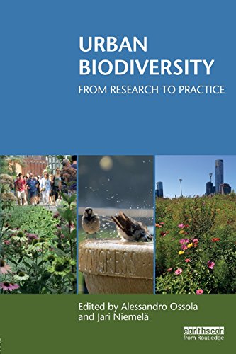 Urban Biodiversity From Research To Practice 1st Edition Alessandro Ossola