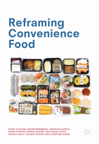 Reframing Convenience Food Peter Jackson Et Al