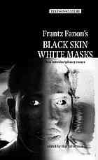 Frantz Fanons Black Skin White Masks New Interdisciplinary Essays Max Silverman