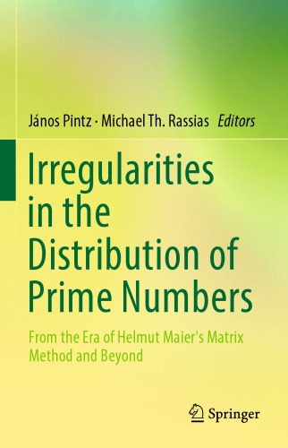 Irregularities In The Distribution Of Prime Numbers Jnos Pintz