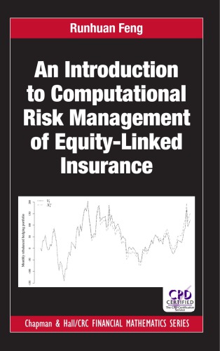 An Introduction To Computational Risk Management Of Equitylinked Insurance Feng