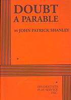 Doubt A Parable Shanley John Patrick