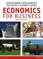 Economics For Business Seventh Edition Garratt Dean Guest Jon Jones