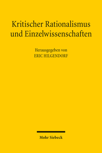 Kritischer Rationalismus Und Einzelwissenschaften Zum Einfluss Des Kritischen Rationalismus Auf Die Grundlagendebatten Eric Hilgendorf