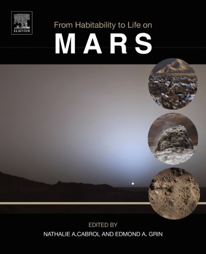 From Habitability To Life On Mars Nathalie Cabrol Edmond Grin