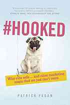 Hooked Why Cute Sells And Other Marketing Magic That We Just Cant Resist Fagan