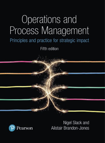 Operations And Process Management 5th Nigel Slack Alistair Brandonjones