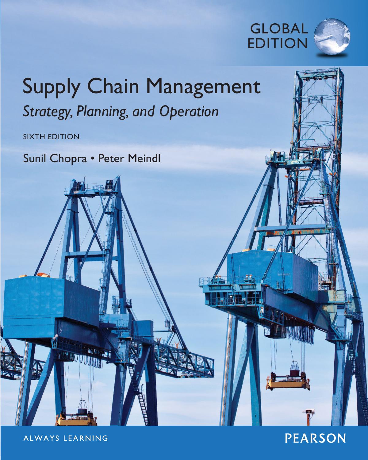 Supply Chain Management Strategy Planning And Operation 6th Global Edition 6thglobal Sunil Chopra