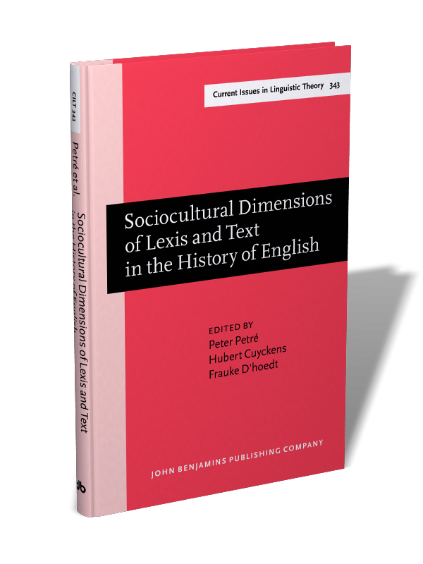 Sociocultural Dimensions Of Lexis And Text In The History Of English Cuyckens