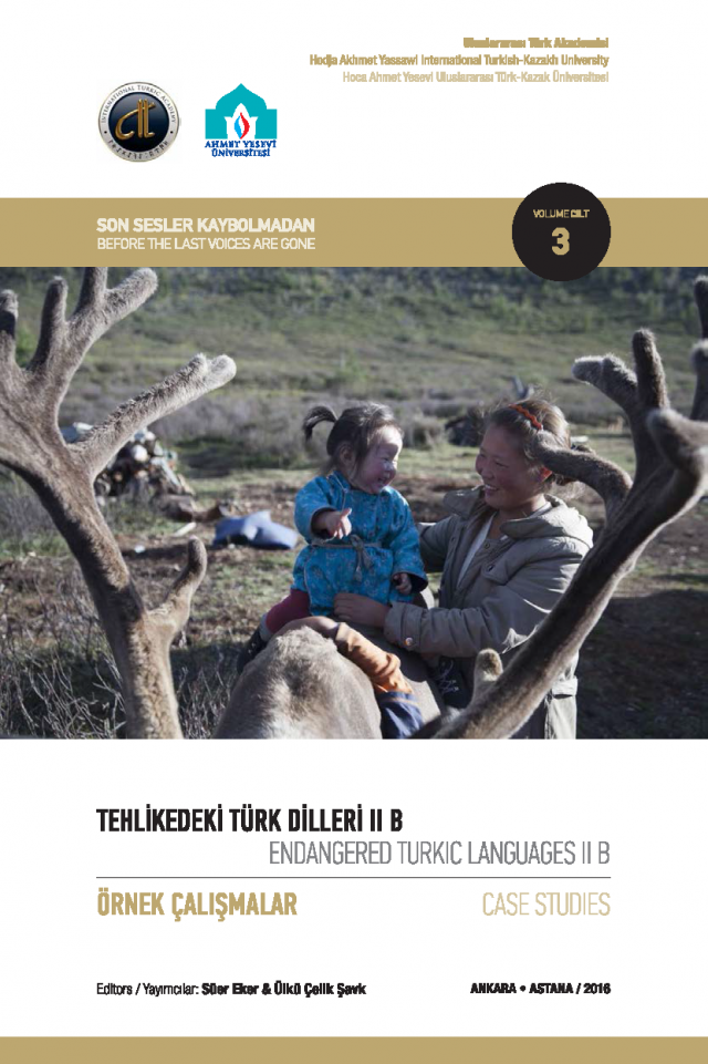 Endangered Turkic Languages Ii B Case Studies Volume 3 Tehlikedeki Trk Dilleri Ii B Rnek Almalar Cilt 3 Prof Dr Ser Eker
