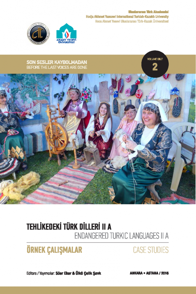 Endangered Turkic Languages Ii A Case Studies Volume 2 Tehlikedeki Trk Dilleri Ii A Rnek Almalar Cilt 2 Prof Dr Ser Eker