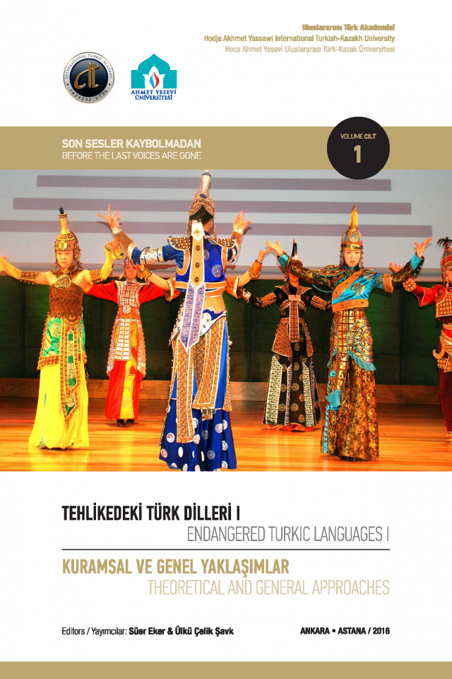 Endangered Turkic Languages I Theoretical And General Approaches Volume 1 Tehlikedeki Trk Dilleri I Kuramsal Ve Genel Yaklamlar Cilt 1 Prof Dr Ser Eker