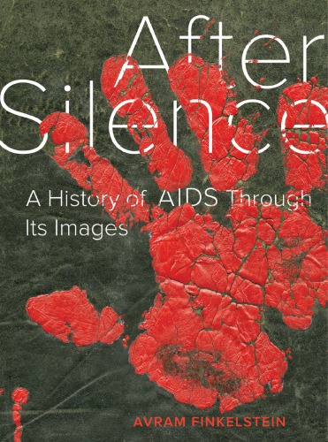 After Silence Avram Finkelstein