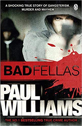 Badfellas Paul Williams