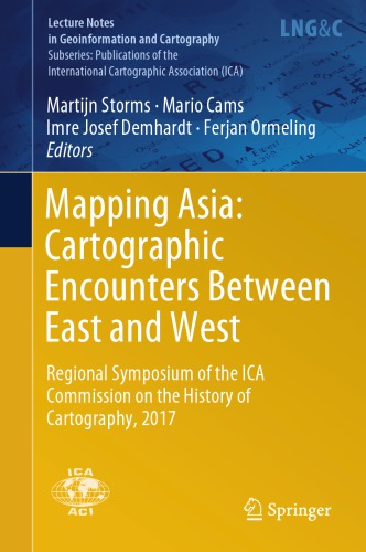 Mapping Asia Cartographic Encounters Between East And West Storms