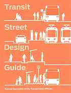Transit Street Design Guide National Association Of City Transportation Officials