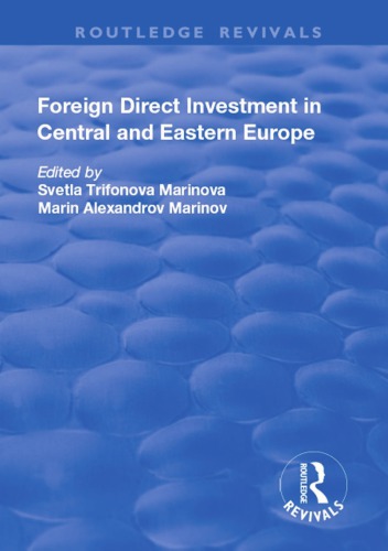 Foreign Direct Investment In Central And Eastern Europe Marinov