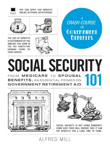 Social Security 101 Alfred Mill