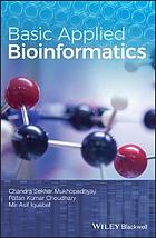 Basic Applied Bioinformatics Chandra Sekhar Mukhopadhyay Ratan Kumar Choudhary