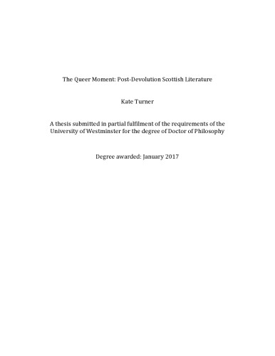 The Queer Moment Postdevolution Scottish Literature Kate Turner