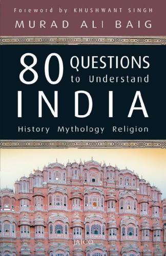 80 Questions To Understand India Murad Ali Baig