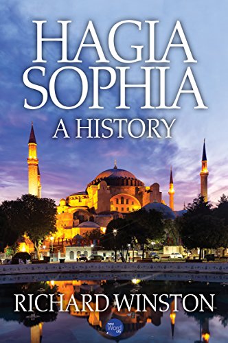 Hagia Sophia A History 2017 Richard Winston