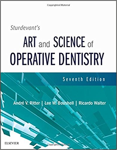 Sturdevants Art And Science Of Operative Dentistry 7th Andre V Ritter