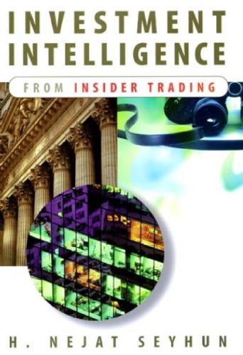 Investment Intelligence From Insider Trading H Nejat Seyhun