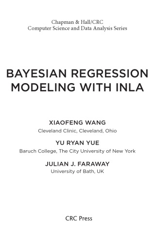 Bayesian Regression Modeling With Inla Xiaofeng Wang Yu Ryan Yue