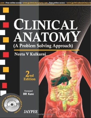 Clinical Anatomy A Problem Solving Approach 2nd Edition Neeta V Kulkarni