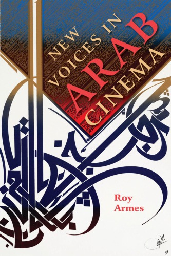 New Voices In Arab Cinema Roy Armes
