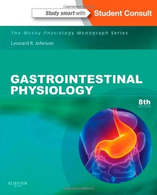 Gastrointestinal Physiology Leonard R Johnson