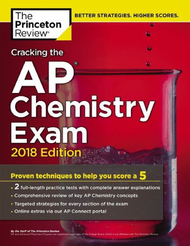 Cracking The Ap Chemistry Exam 2018th Edition The Staff Of The Princeton Review