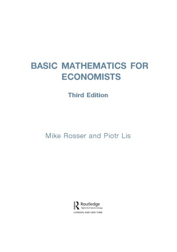 Basic Mathematics For Economists 3rd Mike Rosserj Piotr Lis