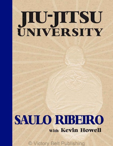 Jiujitsu University Saulo Ribeiro Kevin Howell