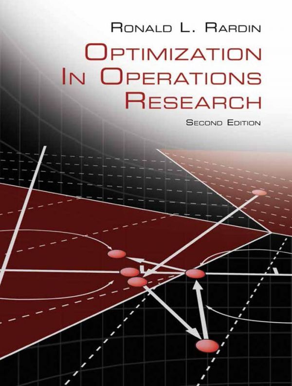 Optimization In Operations Research 2nd Edition Ronald L Rardin