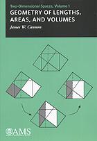 Geometry Of Lengths Areas And Volumes Twodimensional Spaces Cannon