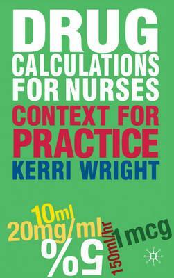 Numeracy For Drug Calculations Kerri Wright