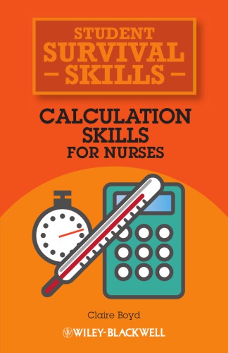 Calculation Skills For Nurses 1st Boyd Claire