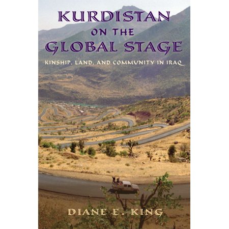 Kurdistan On The Global Stage Diane E King