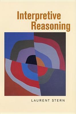 Interpretive Reasoning Hardcover Laurent Stern