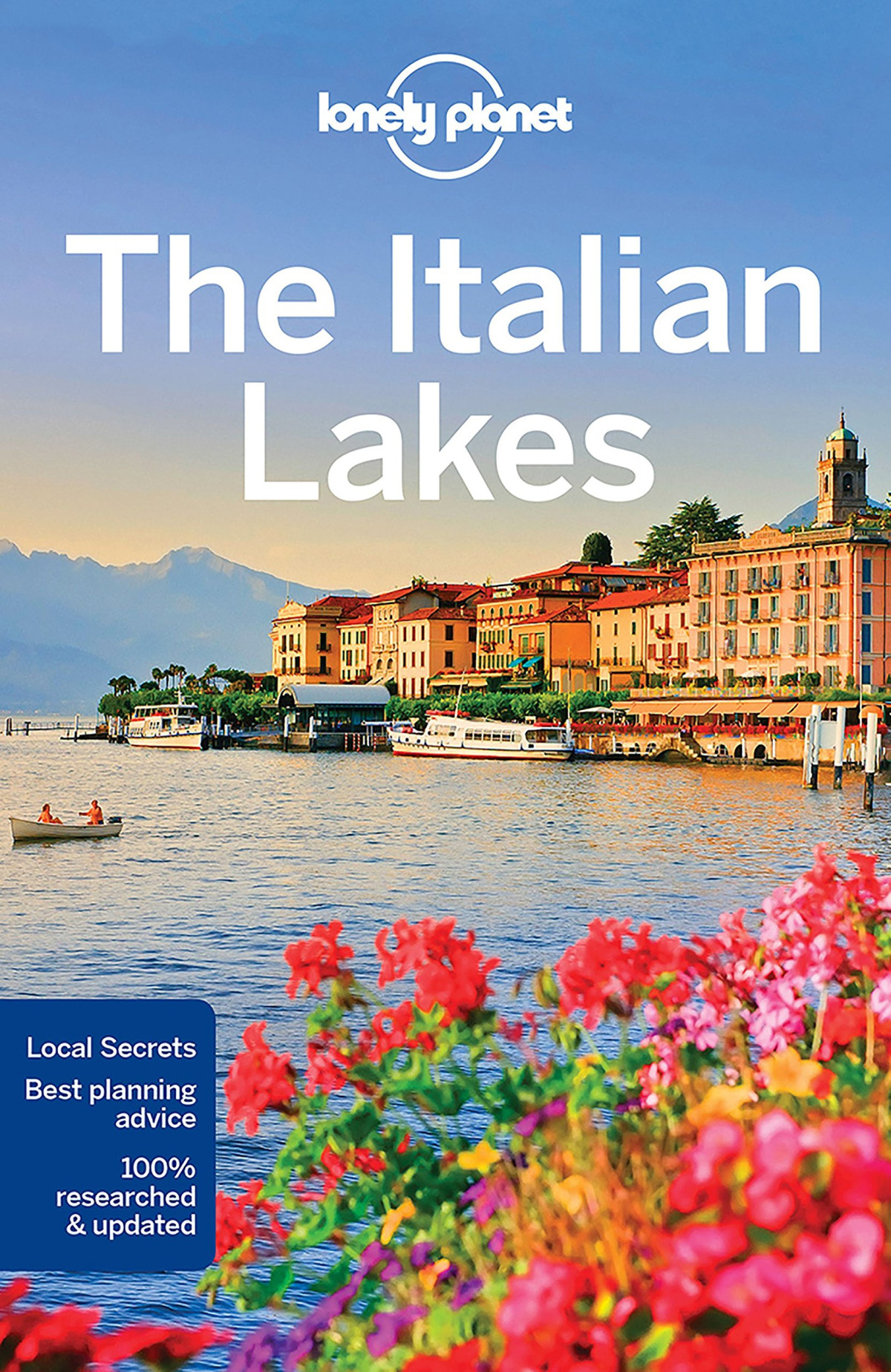 Lonely Planet The Italian Lakes 3rd Edition Lonely Planet Paula Hardy