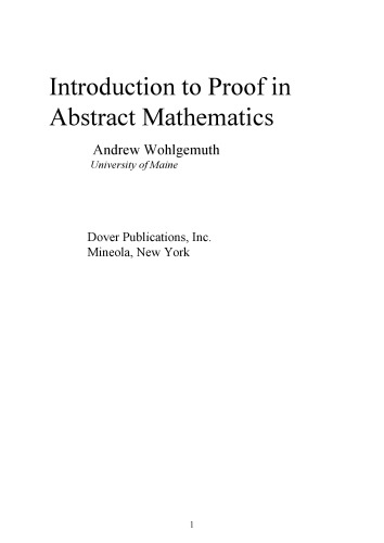 Introduction To Proof In Abstract Mathematics Andrew Wohlgemuth