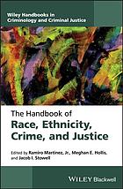 The Handbook Of Race Ethnicity Crime And Justice Hollis Meghan Martnez