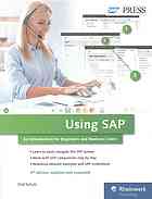 Using Sap An Introduction For Beginners And Business Users 3rd Updated Schulz