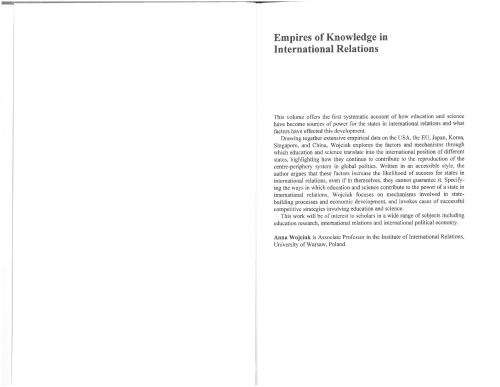 Empires Of Knowledge In International Relations Education And Science As Sources Of Power For The State Wojciuk Anna